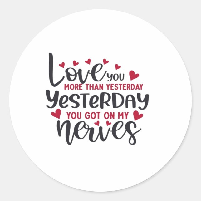 Liebe dich mehr Saubere Typografie  Runder Aufkleber (Vorderseite)