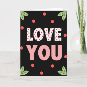 Liebe dich Polka Dot Grußkarte Karte