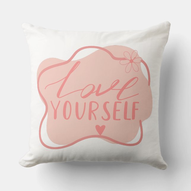 Liebe dich selbst  kissen (Vorderseite)