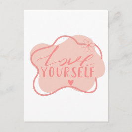 Liebe dich selbst  postkarte