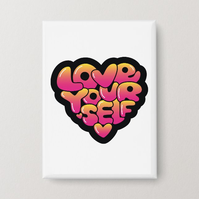 Liebe dich selbst Typografie Herz Aufkleber  Button (Vorderseite)