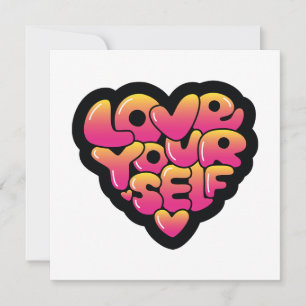 Liebe dich selbst Typografie Herz Aufkleber  Einladung