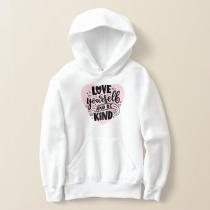 Liebe dich selbst und sei nett hoodie