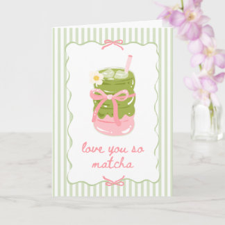 Liebe dich so sehr Matcha-Karte Pink und Grün Karte