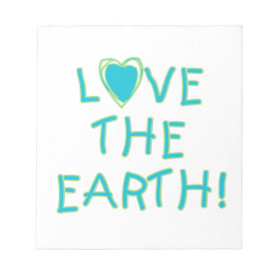 Liebe die Erde umweltsmäßig Notizblock