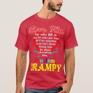 Liebe, die Hoffnung Autismus Akzeptanz Grampie Bew T-Shirt