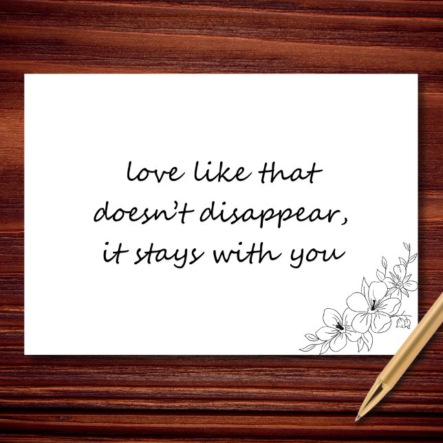 Liebe, die nicht verschwindet Mitgefühl Karte (Love like this doesn’t disappear.)