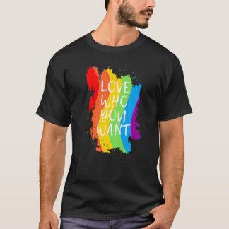 Liebe, die Sie Gewollt Gay Pride LGBs Männer Fraue T-Shirt