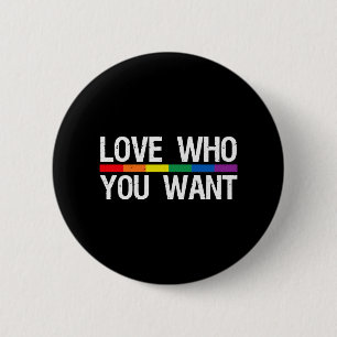 Liebe, die Sie Gewollt Rainbow Flag Lesbian Gay Button