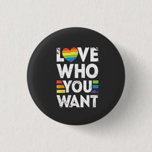 Liebe, die Sie LGBT-Pride Monat Gewollt haben Button