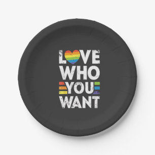 Liebe, die Sie LGBT-Pride Monat Gewollt haben Pappteller