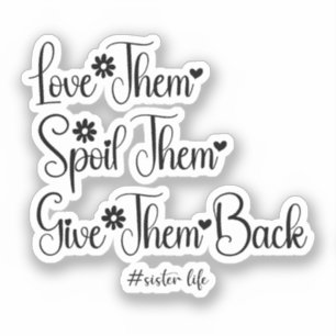 Liebe, die sie verwischt haben, geben ihnen Niedli Aufkleber