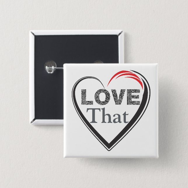 Liebe diesen Knopf  Button (Vorne & Hinten)