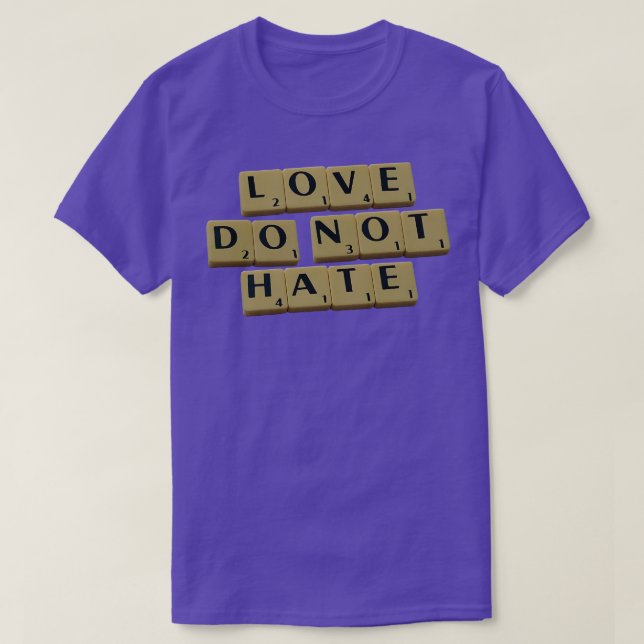 Liebe Dont Hate T-Shirt (Design vorne)
