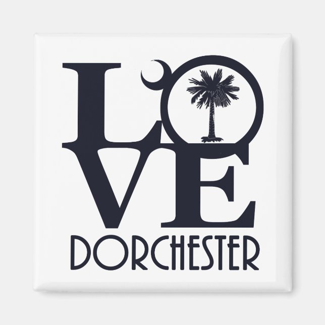 LIEBE Dorchester, SC Magnet (Vorne)