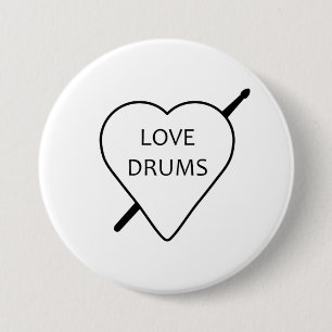 Liebe Drums Abzeichen Button