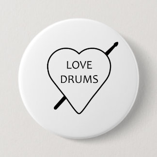 Liebe Drums Abzeichen Button