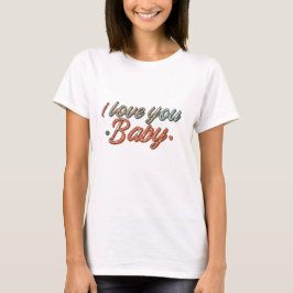 Liebe, du Baby T-Shirt