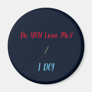 Liebe du mich, ich mache Magnet? Magnet