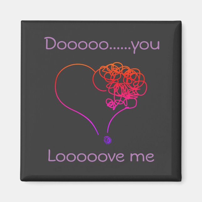 Liebe du mich? magnet (Vorne)