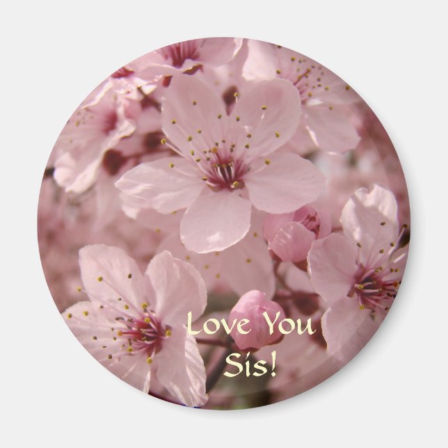 Liebe, du Sisst! Magnet Geschenke Rosa Blüten Blum (Vorne)