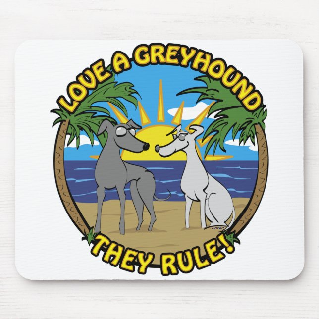 LIEBE EIN GREYHOUND SIE REGELN! MOUSEPAD (Vorne)