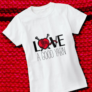 Liebe ein gutes Garn Strickmuster Rot Slogan T-Shi T-Shirt