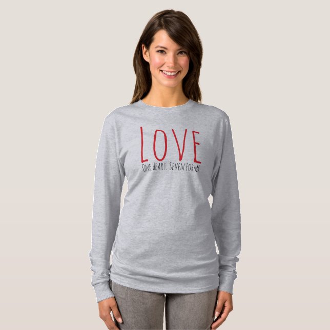 Liebe - Ein Herz. Sieben Formen T-Shirt (Vorne ganz)