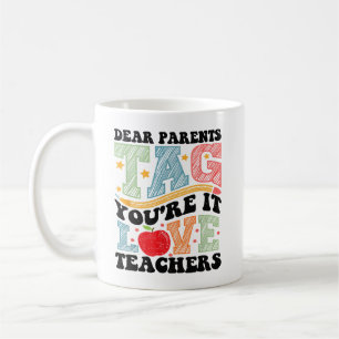 Liebe Eltern markieren Sie es ist Liebe Lehrer aus Kaffeetasse