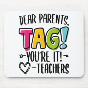 Liebe Eltern markieren Sie es ist Liebe Lehrer aus Mousepad