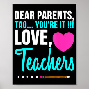 Liebe Eltern Tag Liebe Lehrer lustige Abschlussfei Poster
