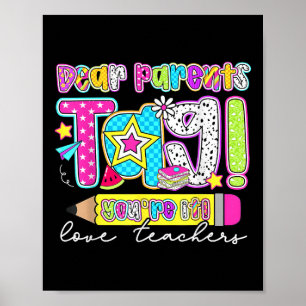 Liebe Eltern Tag Sie es Lehrer Preppy letzten Tag Poster