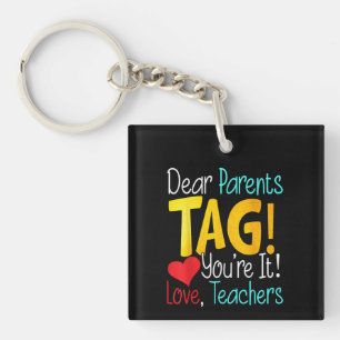 Liebe Eltern Tag Sie es Liebe Lehrer Schlüsselanhänger