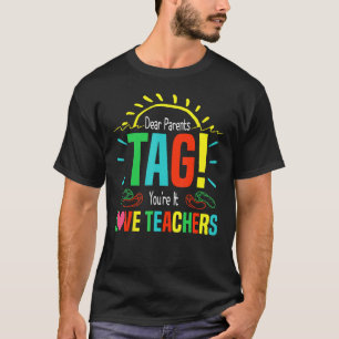 Liebe Eltern Tag Sie es sind Liebe Lehrer 1 T-Shirt