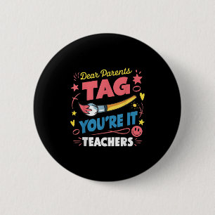 Liebe Eltern Tag Sie sind es Liebe Lehrer Letzten  Button