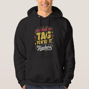 Liebe Eltern Tag Sie sind es Liebe Lehrer Letzten  Hoodie