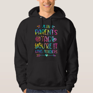 Liebe Eltern Tag Sie sind es Liebe Lehrer Letzten  Hoodie