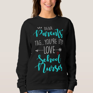 Liebe Eltern Tag Sie sind es Liebe Lehrer Schule N Sweatshirt