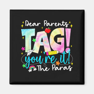 Liebe Eltern Tag You're It Liebe für Letzter Schul Magnet