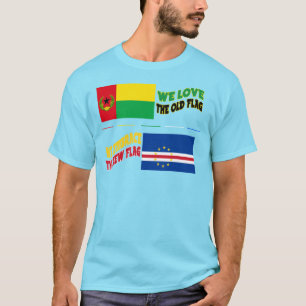Liebe Embrace Cabo Verde Flags T - Shirt