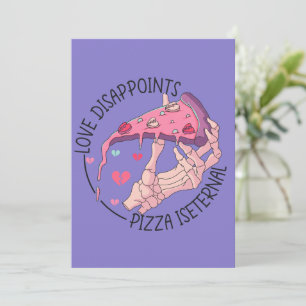 Liebe enttäuscht Pizza ist ewiges Anti-Valentin Feiertagskarte