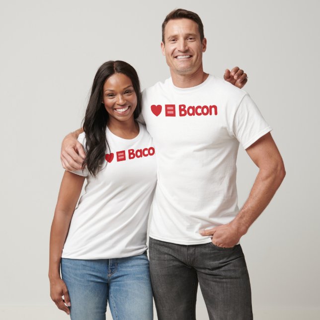 Liebe Equality Bacon T-Shirt (Unisex)