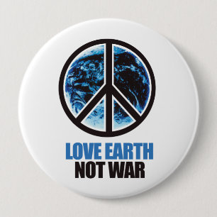 LIEBE ERDE, NICHT KRIEG BUTTON