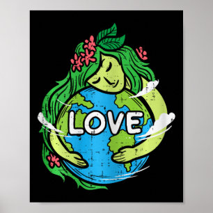 Liebe Erde Planet Umarmung Natur Umwelt Ea Poster