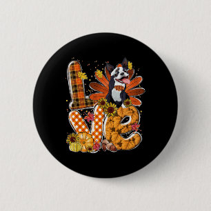 Liebe Erntedank Niedlich Boston Terrier Türkei Pum Button