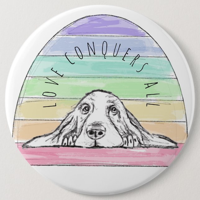 Liebe erobert den ganzen Hund Regenbogenbasenhalm Button (Vorderseite)