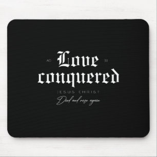 Liebe eroberte Jesus Christus Tod und Rose wieder Mousepad