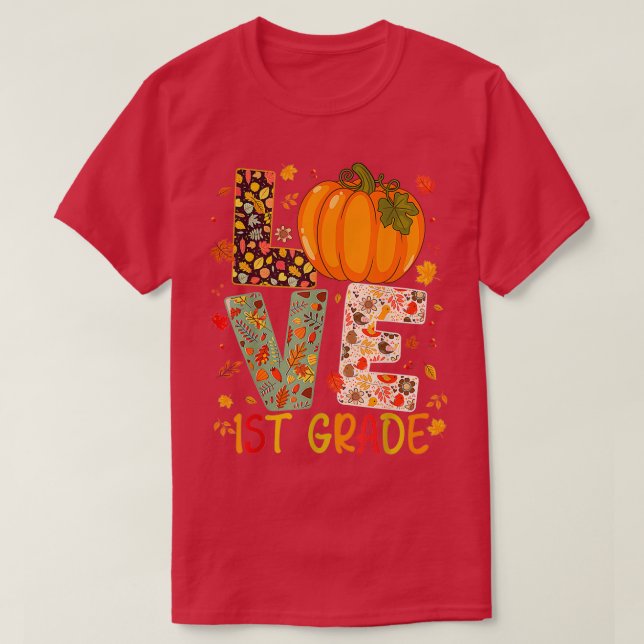 Liebe Erste Klasse glücklicher Fall Erntedank Frau T-Shirt (Design vorne)