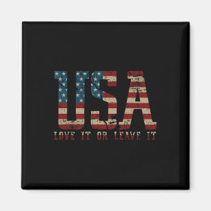 Liebe es oder verlasse es Amerika - Wähle Donald T Magnet