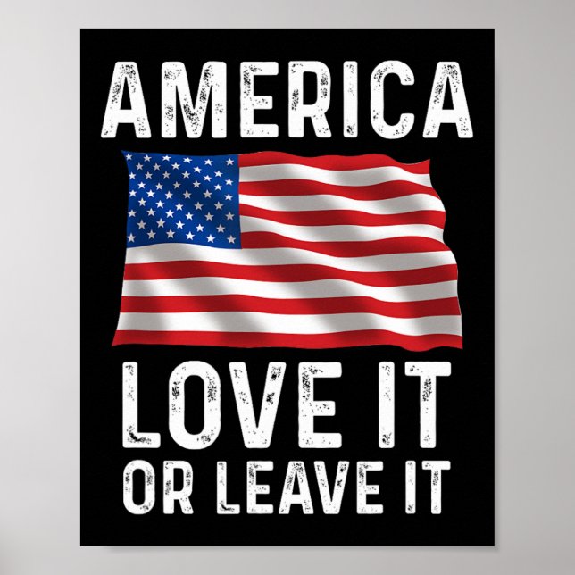 Liebe es oder verlasse es Patriotische amerikanisc Poster (Vorne)